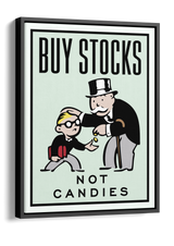 Buy Stocks Not Candies