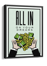 All In On Your Dreams