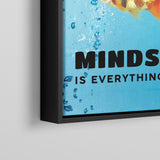 Mindset is Everything