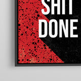 Get Shit Done