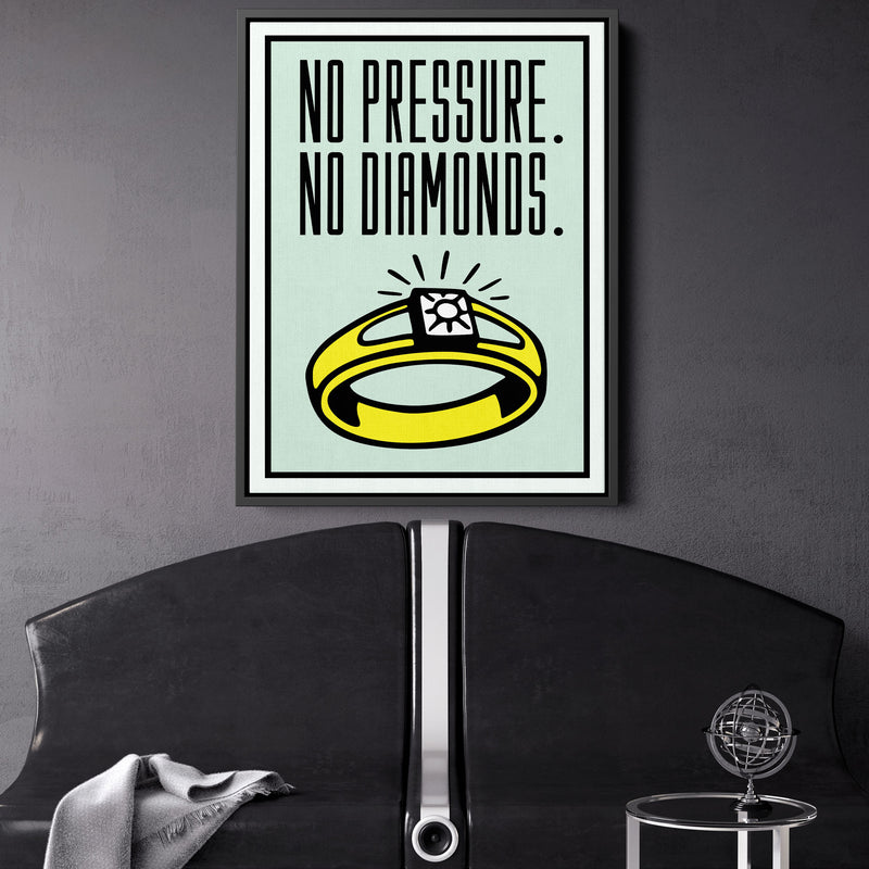 No Pressure No Diamonds