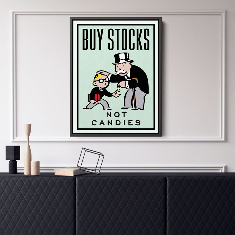 Buy Stocks Not Candies